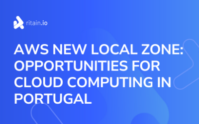 AWS New Local Zone: Opportunities for Cloud Computing in Portugal
