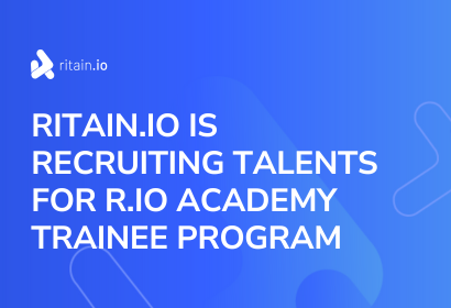 Ritain.io is recruiting talents for R.io Academy Trainee Program